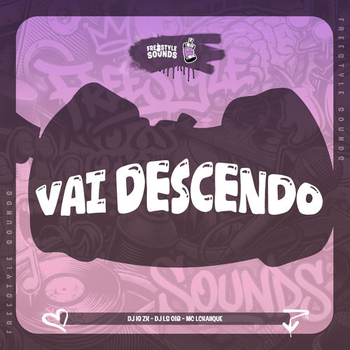 Vai Descendo