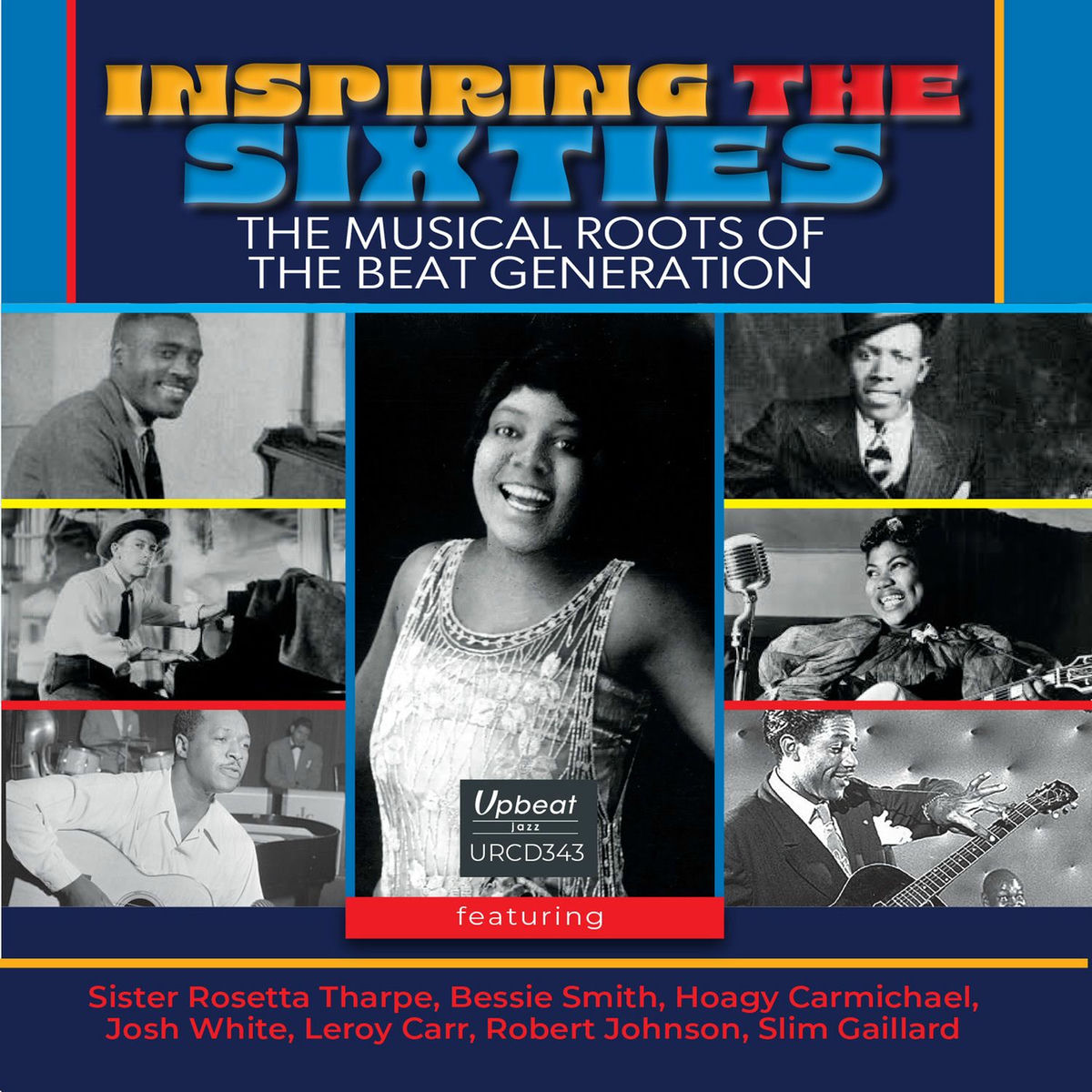 Album cover of Inspiring the Sixties - The Musical Roots of the Beat Generation