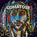 Comatose