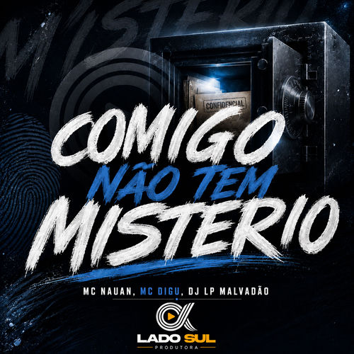 Comigo Não Tem Misterio