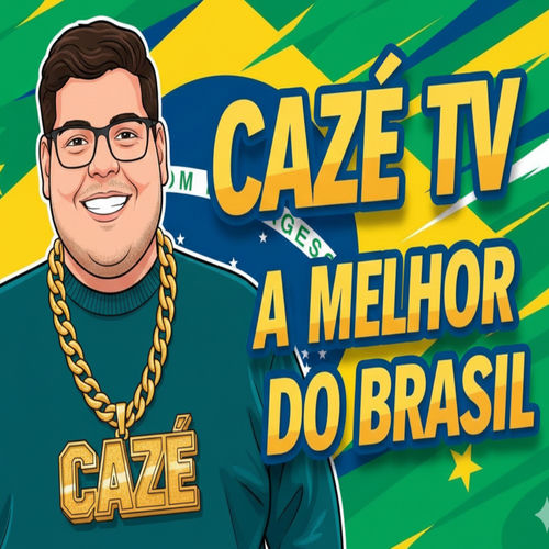 CAZÉ TV A MELHOR DO BRASIL