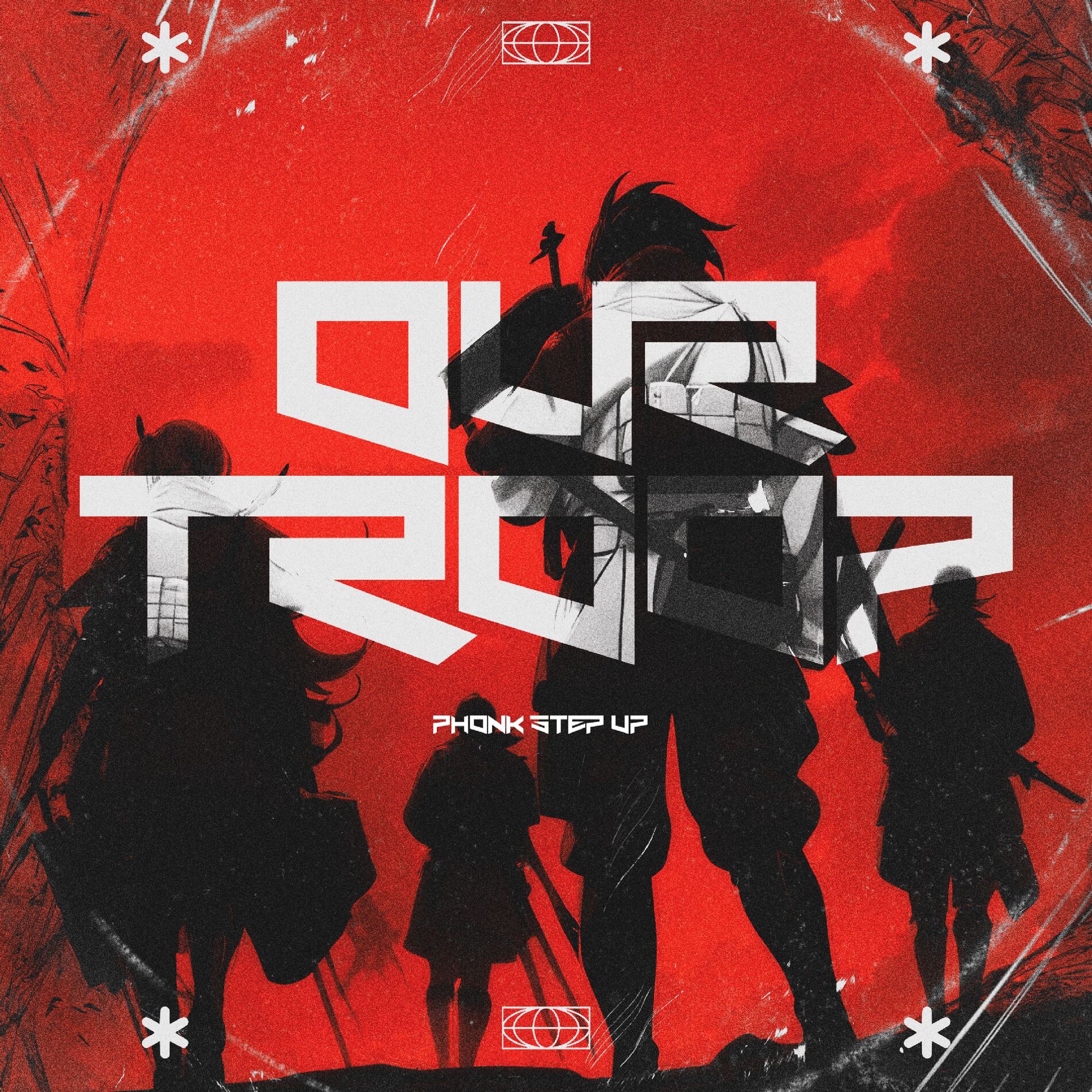 Album cover of Our Troop - Phonk Step Up