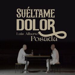 Cover of Suéltame Dolor