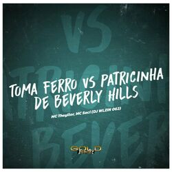 Cover of Toma Ferro Vs Patricinha de Beverly Hills