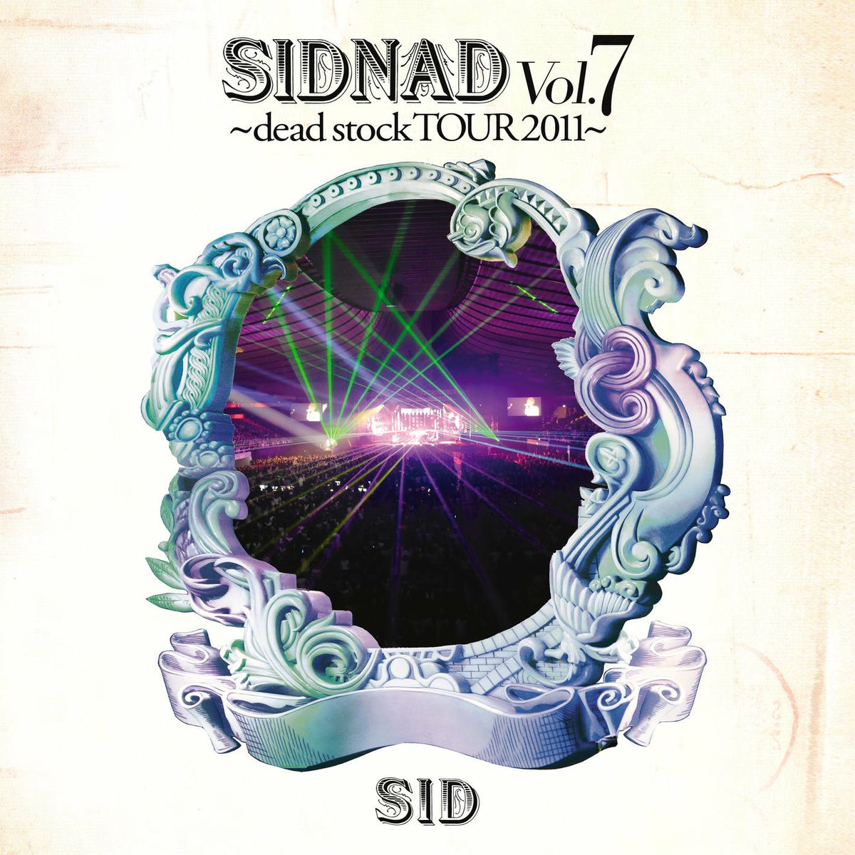 Album cover of SIDNAD Vol.7 dead stock TOUR 2011-LIVE-