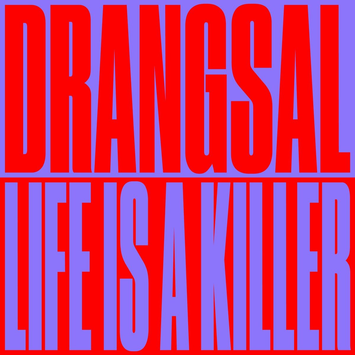 Album cover of Life Is A Killer