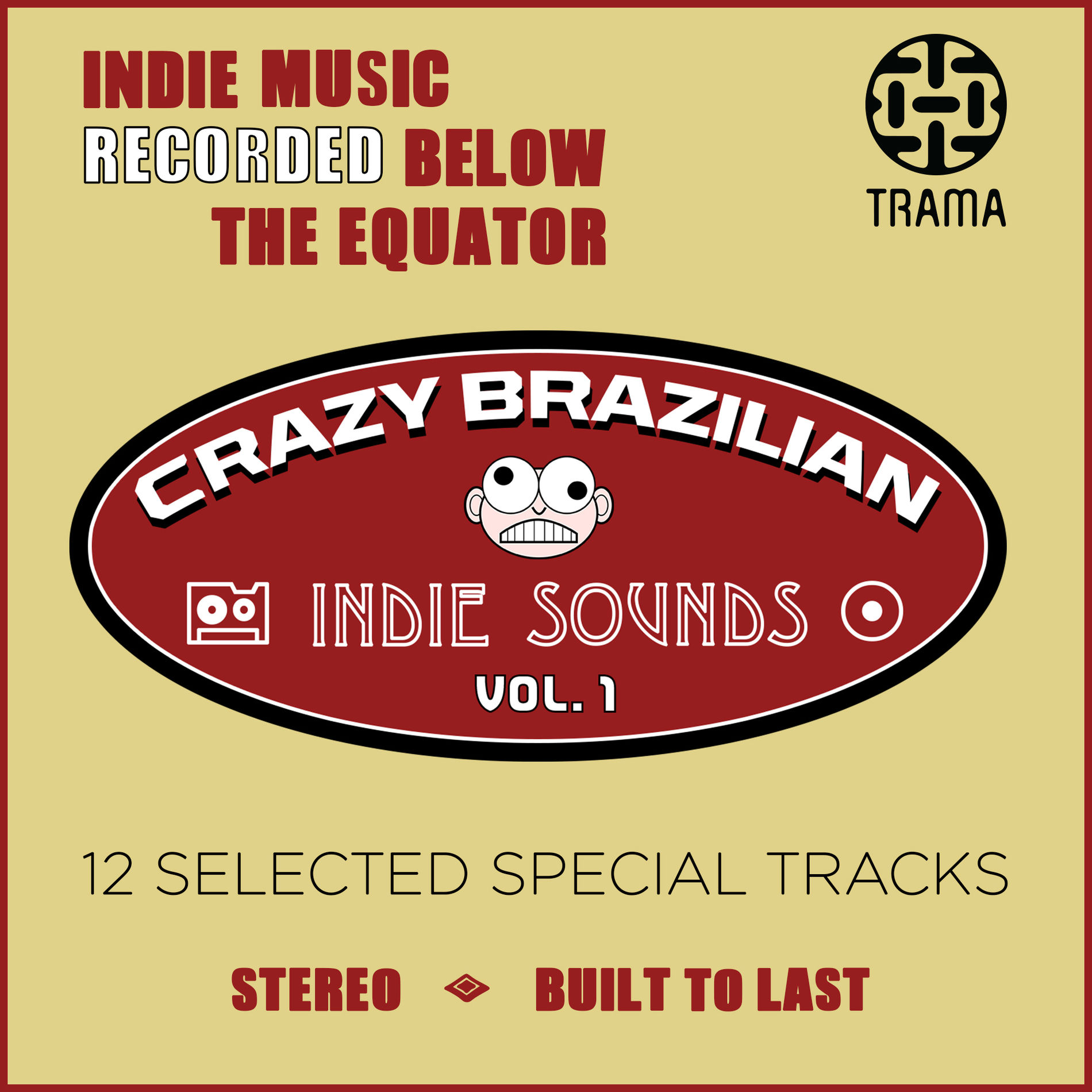 Album cover of Crazy Brazilian Indie Sounds, Vol. 1