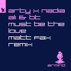 Cover of Must Be The Love (Matt Fax Remix)