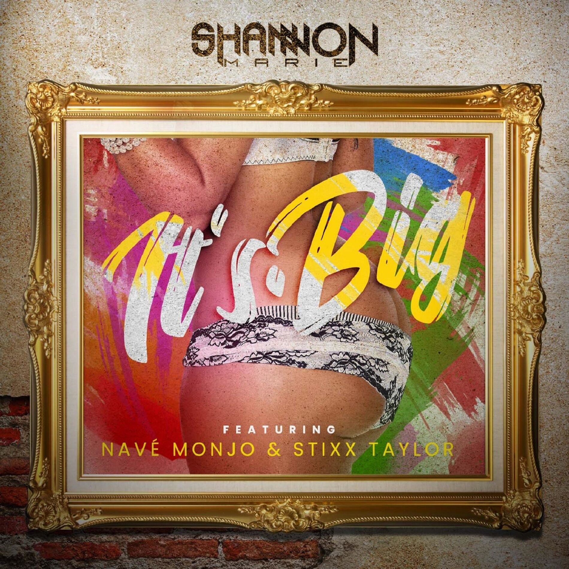 Album cover of It's Big (feat. Navé Monjo & Stixx Taylor)