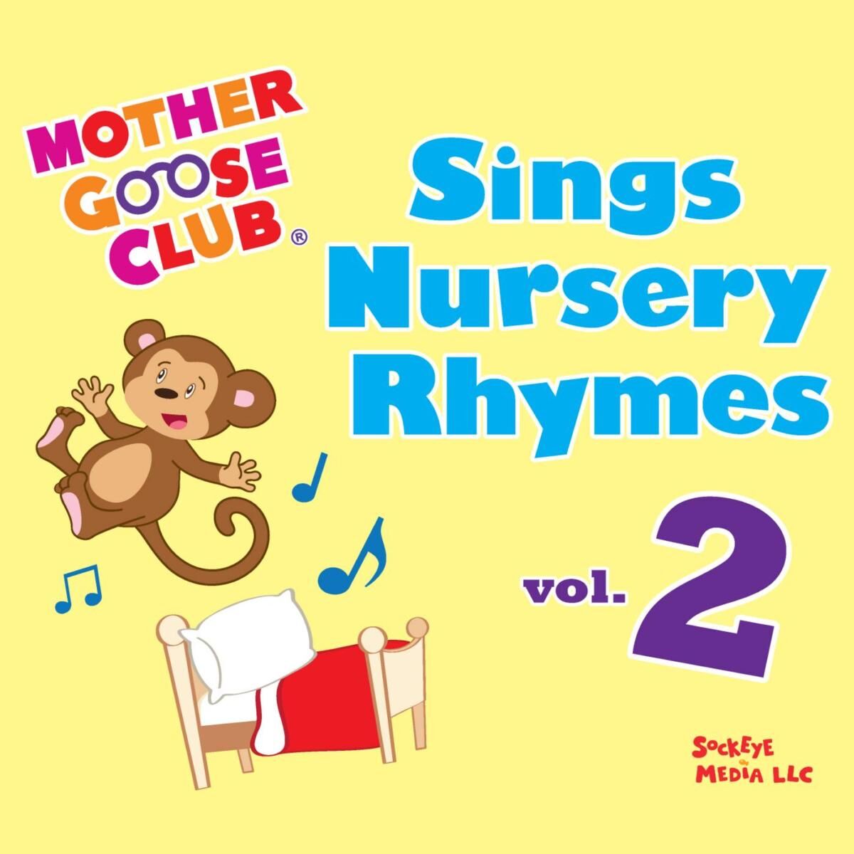 Album cover of Mother Goose Club Sings Nursery Rhymes Vol. 2