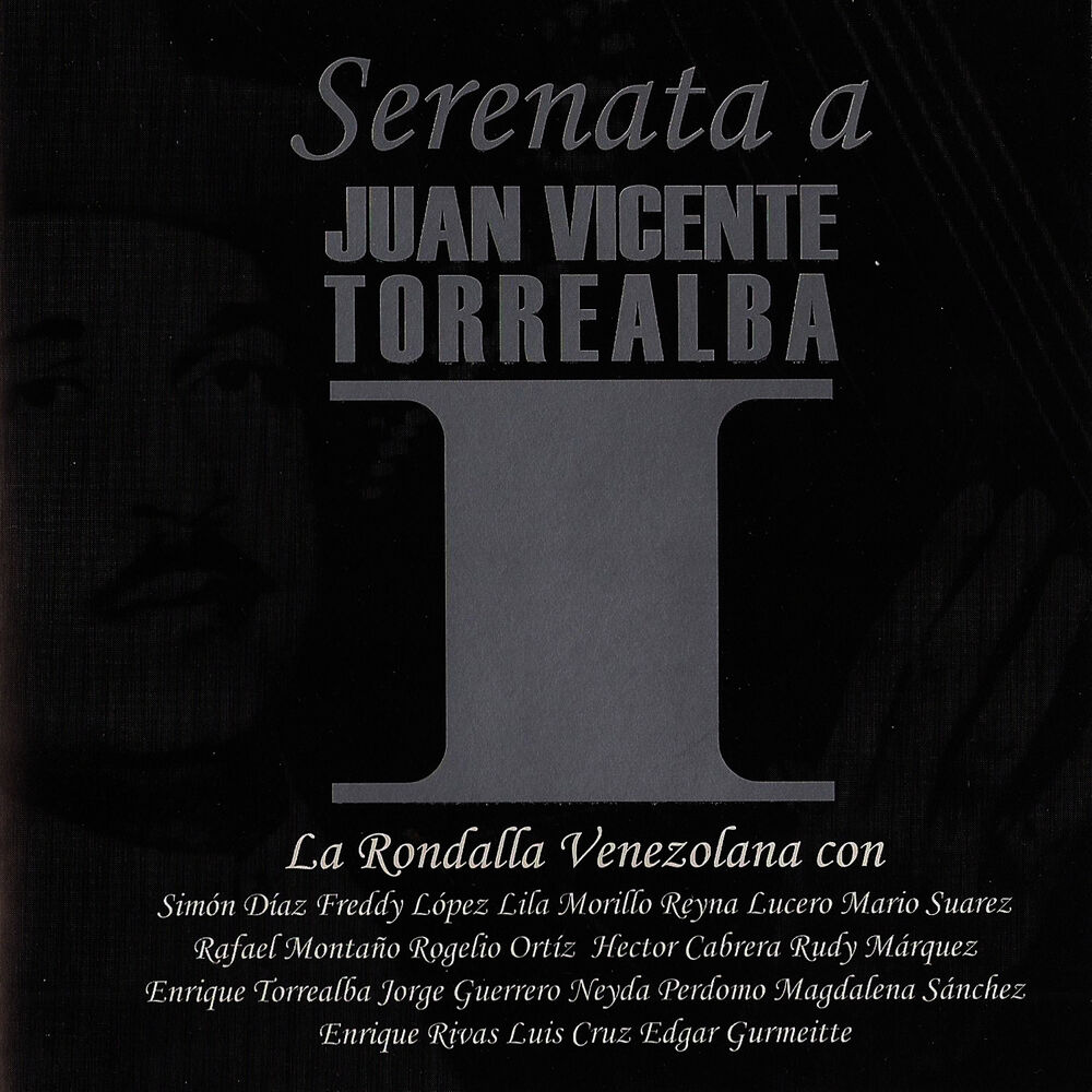 Picture of Serenata a Juan Vicente Torrealba, Vol. 1