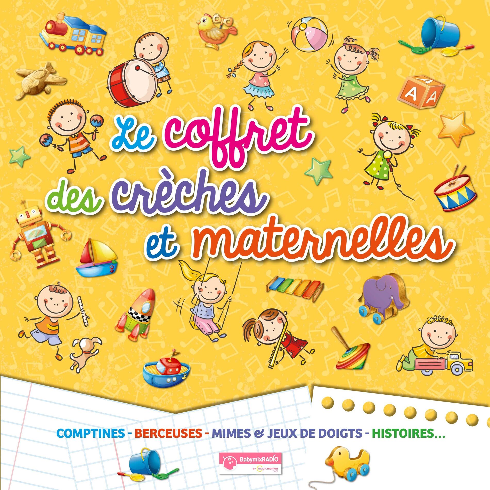 Album cover of Hotmixradio présente: le coffret des crèches et maternelles (Comptines, Berceuses, Mimes et Jeux de Doigts, Histoires)