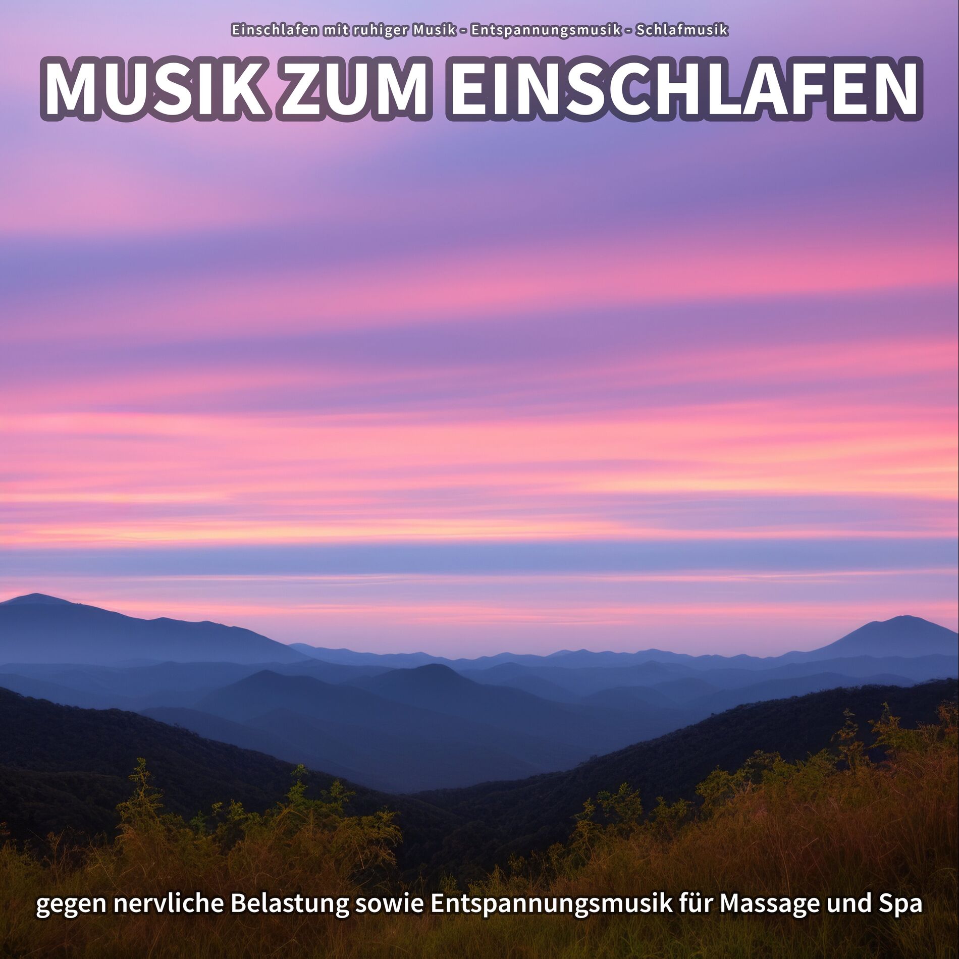 Album cover of Musik zum Einschlafen gegen nervliche Belastung sowie Entspannungsmusik für Massage und Spa
