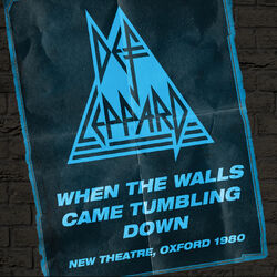 Cover of When The Walls Came Tumbling Down – Live In Oxford