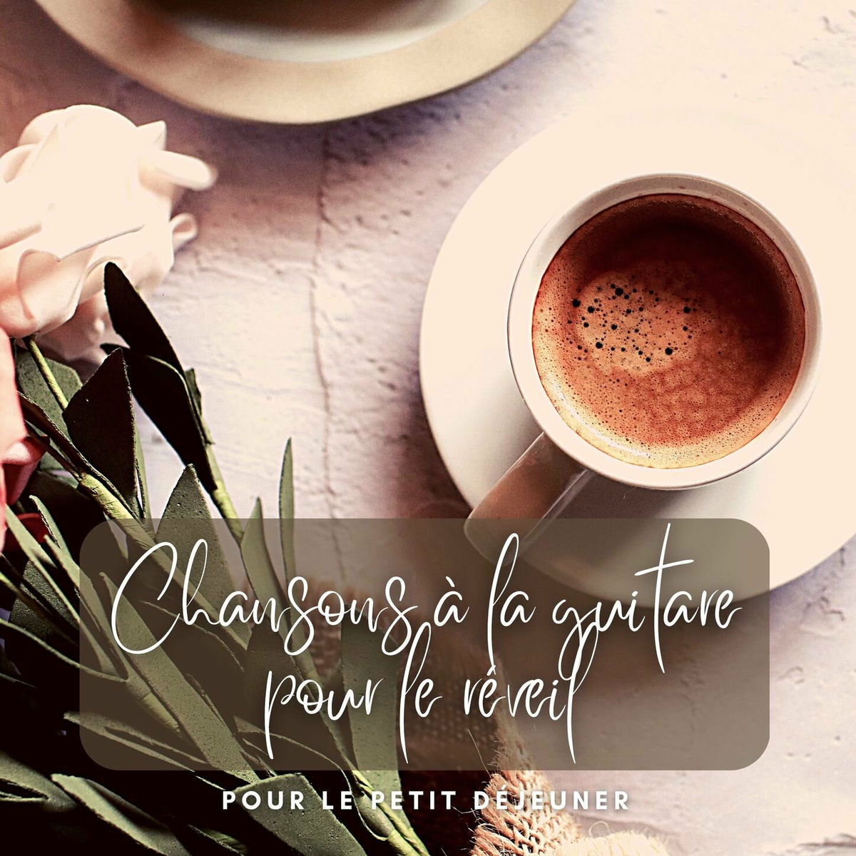 Album cover of Chansons à la guitare pour le réveil: Musique d'ambiance pour le petit déjeuner