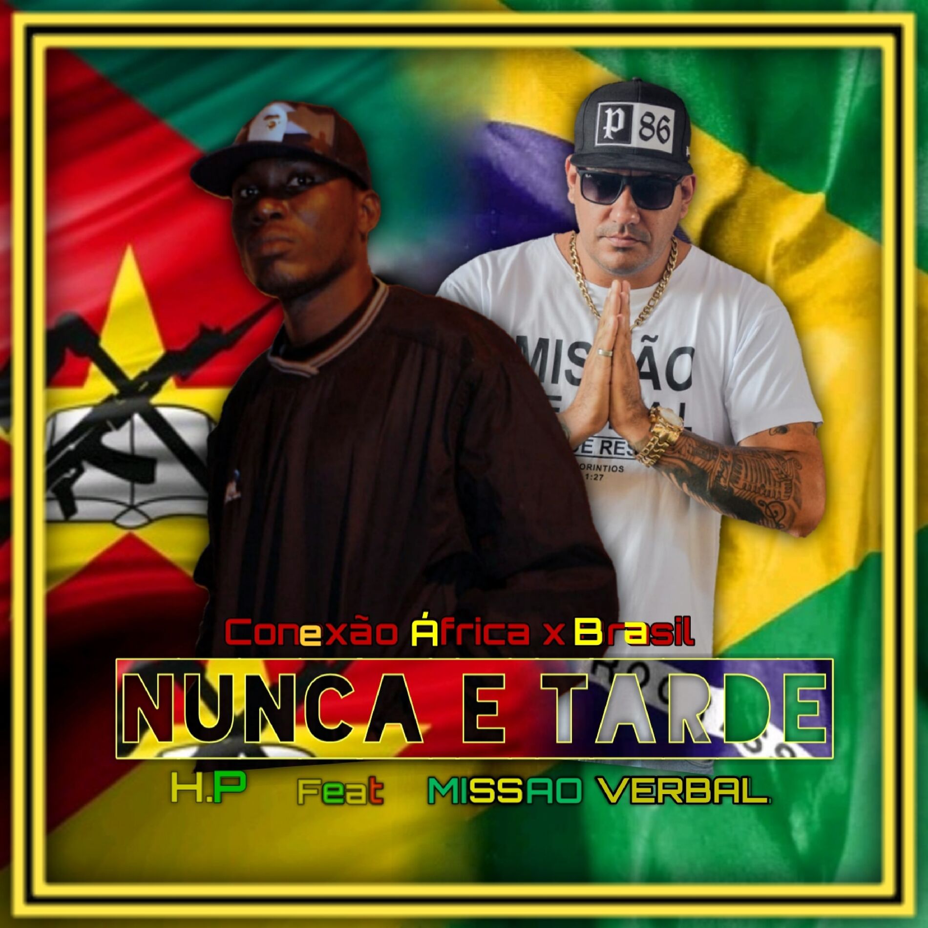 Album cover of Nunca É Tarde (Conexão África X Brasil)
