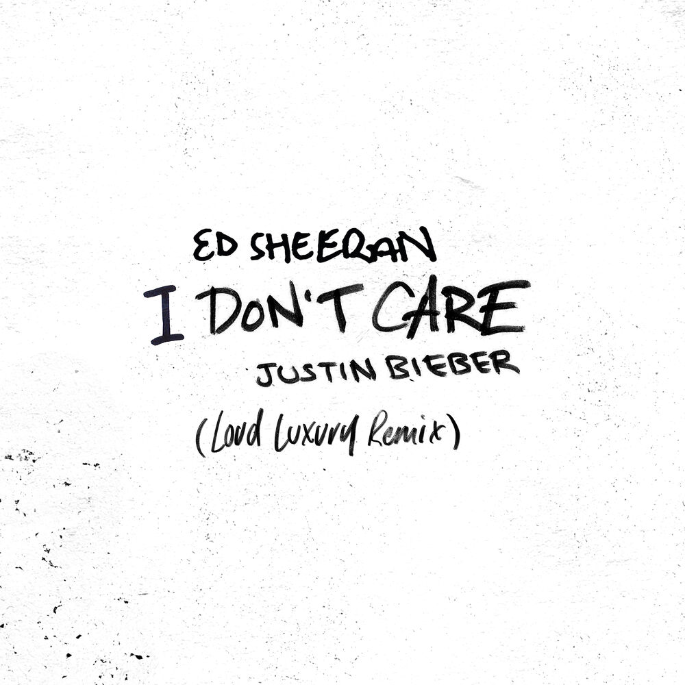 Picture of I Don't Care (Loud Luxury Remix)