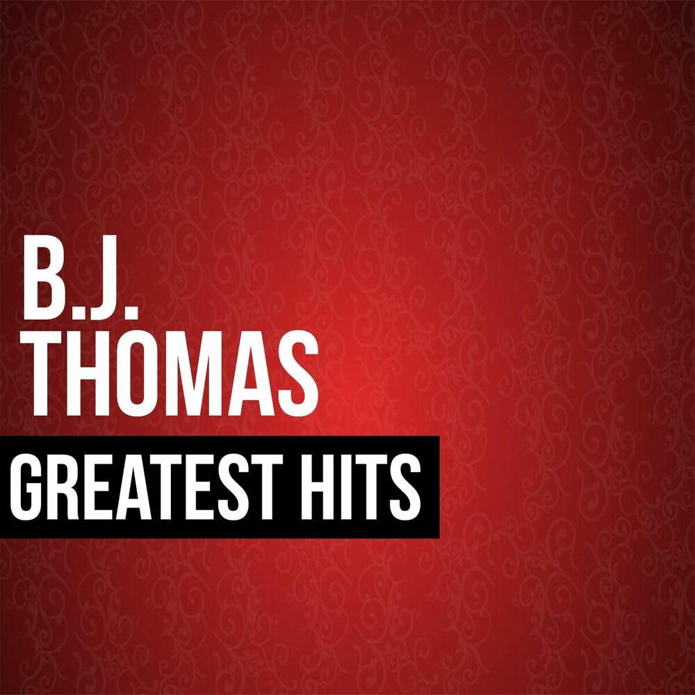 Picture of BJ Thomas Greatest Hits