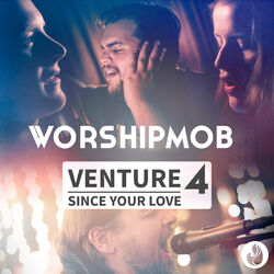 Cover of Venture 4: Since Your Love