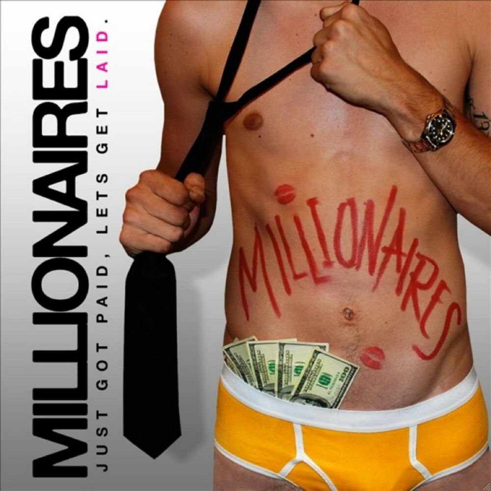 Picture of Just Got Paid, Let's Get Laid