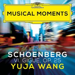Cover of Schoenberg: Suite for Piano, Op. 25: VI. Gigue (Musical Moments)