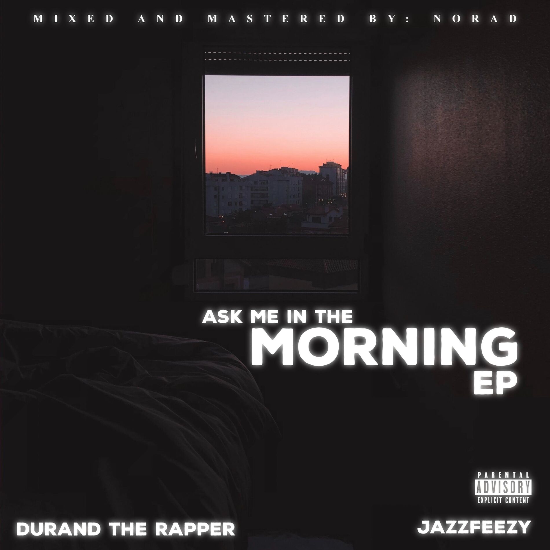 Album cover of Ask Me In The Morning EP