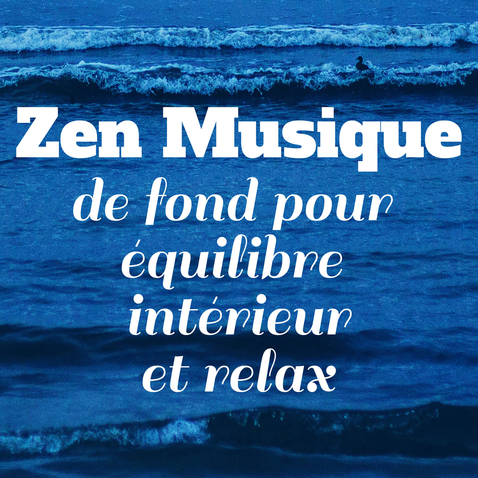 Album cover of Zen: Musique de fond pour équilibre intérieur et relax (Feng Shui, Tai-chi, Yoga, Relaxation, Sophrologie, Spa et méditation, Déte