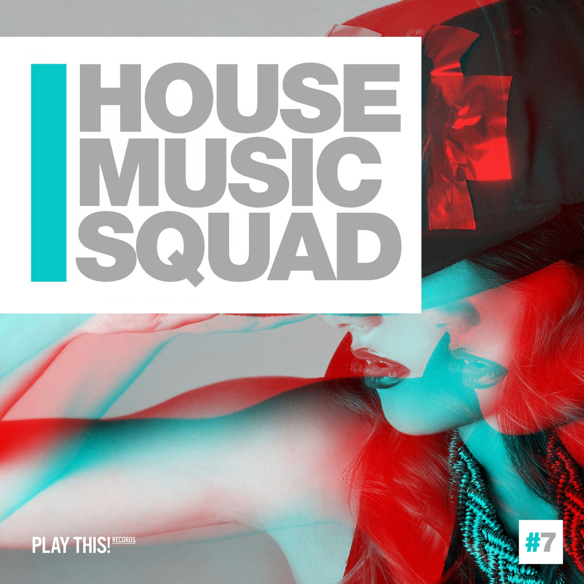 Album cover of House Music Squad #7