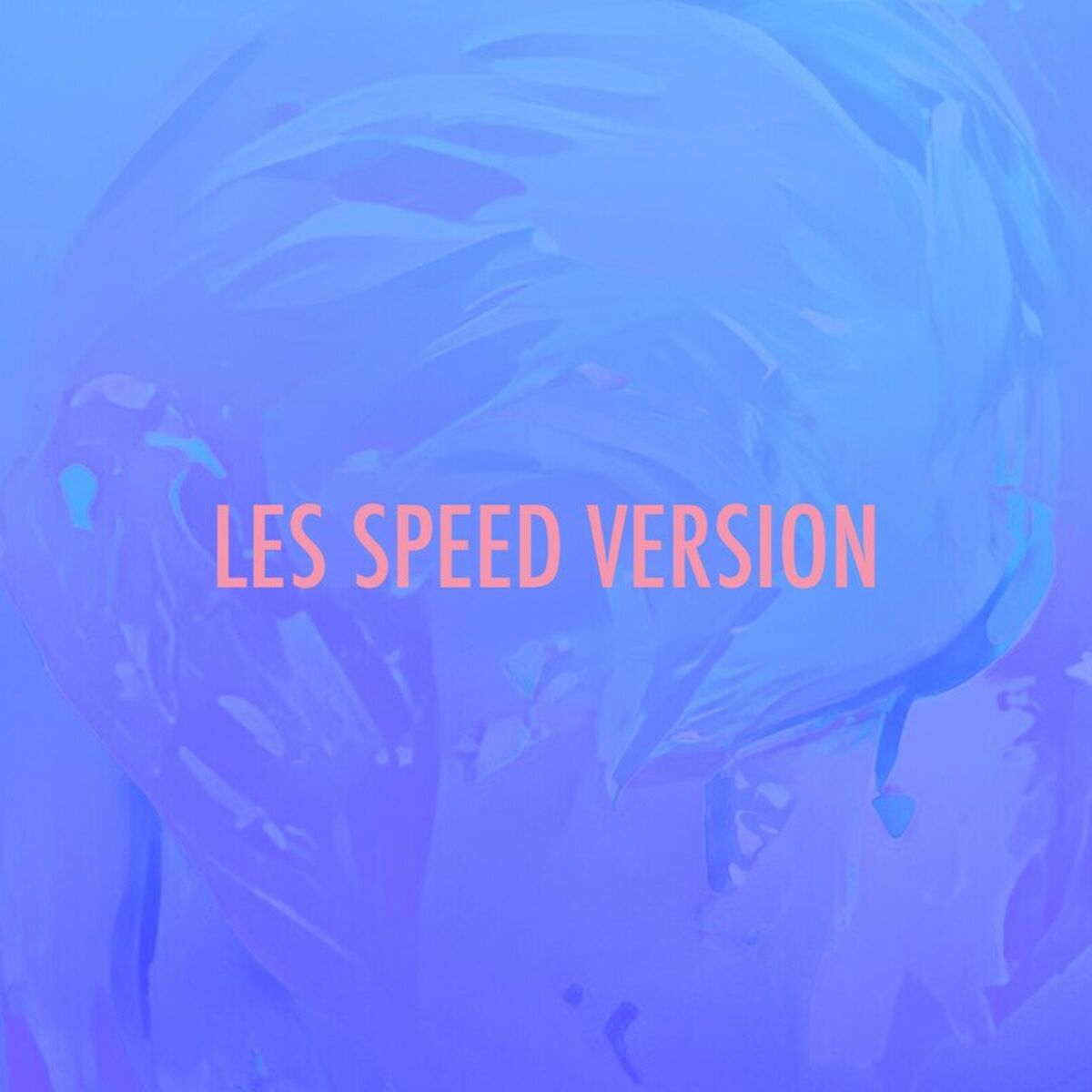 Album cover of LES (Speed Version)