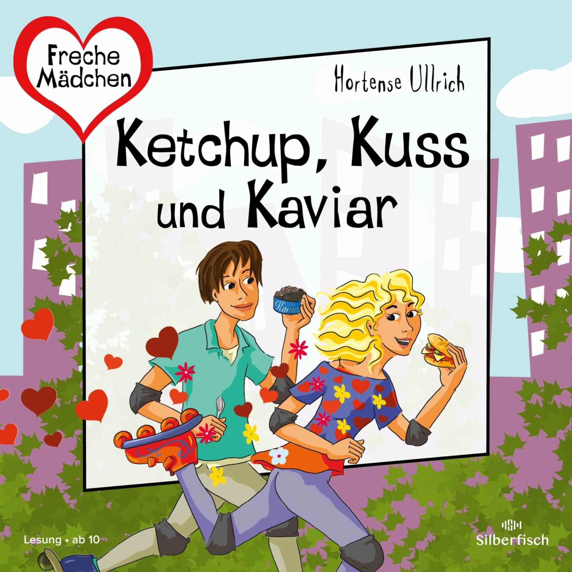 Album cover of Freche Mädchen: Ketchup, Kuss und Kaviar
