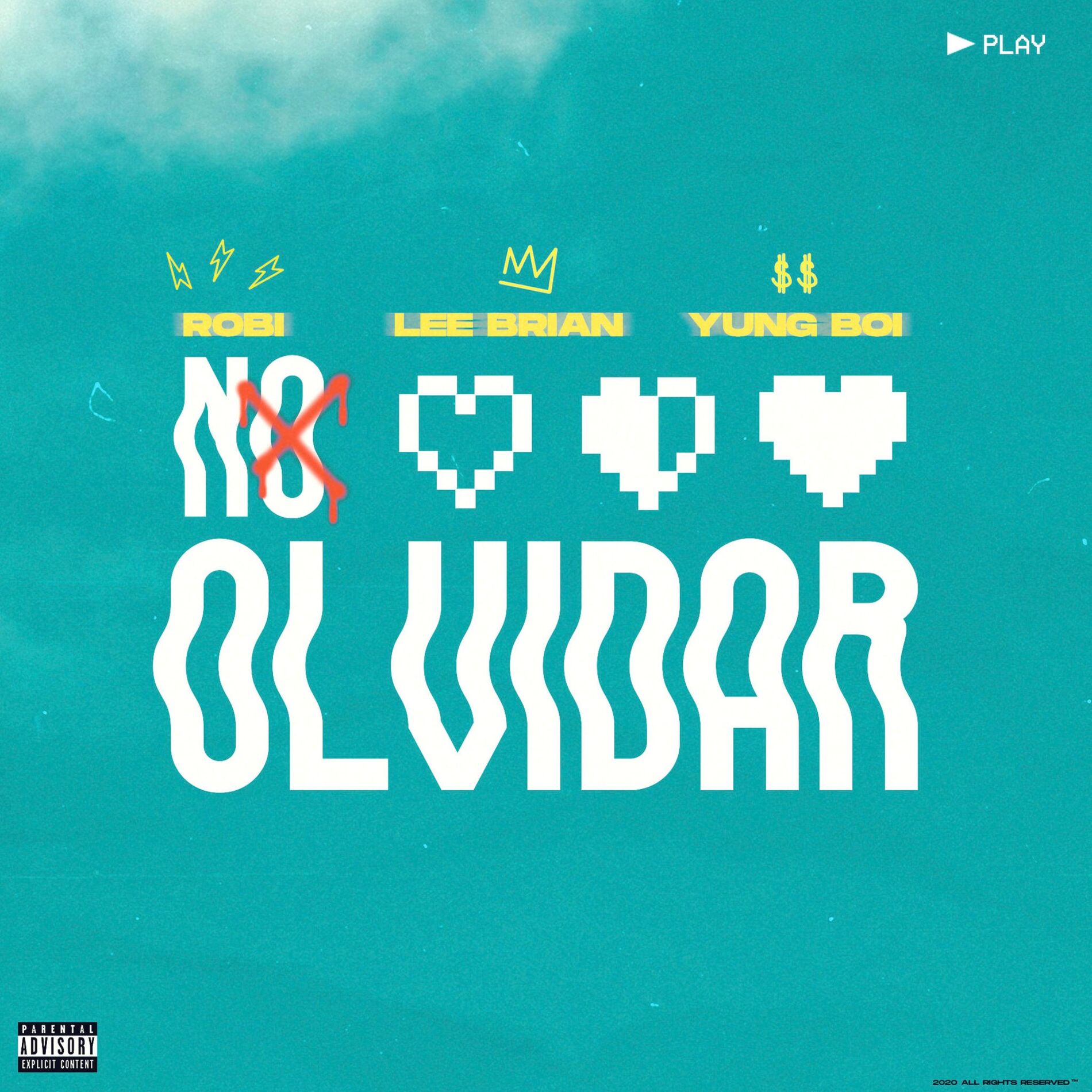 Album cover of No Olvidar (feat. Leebrian & Yung Boi)