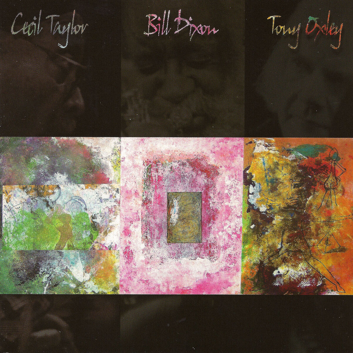 Album cover of Cecil Taylor, Bill Dixon, Tony Oxley