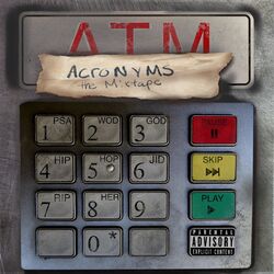 Cover of Acronyms The Mixtape (A.T.M.)