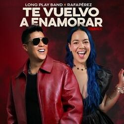 Cover of Te Vuelvo a Enamorar (Remix)