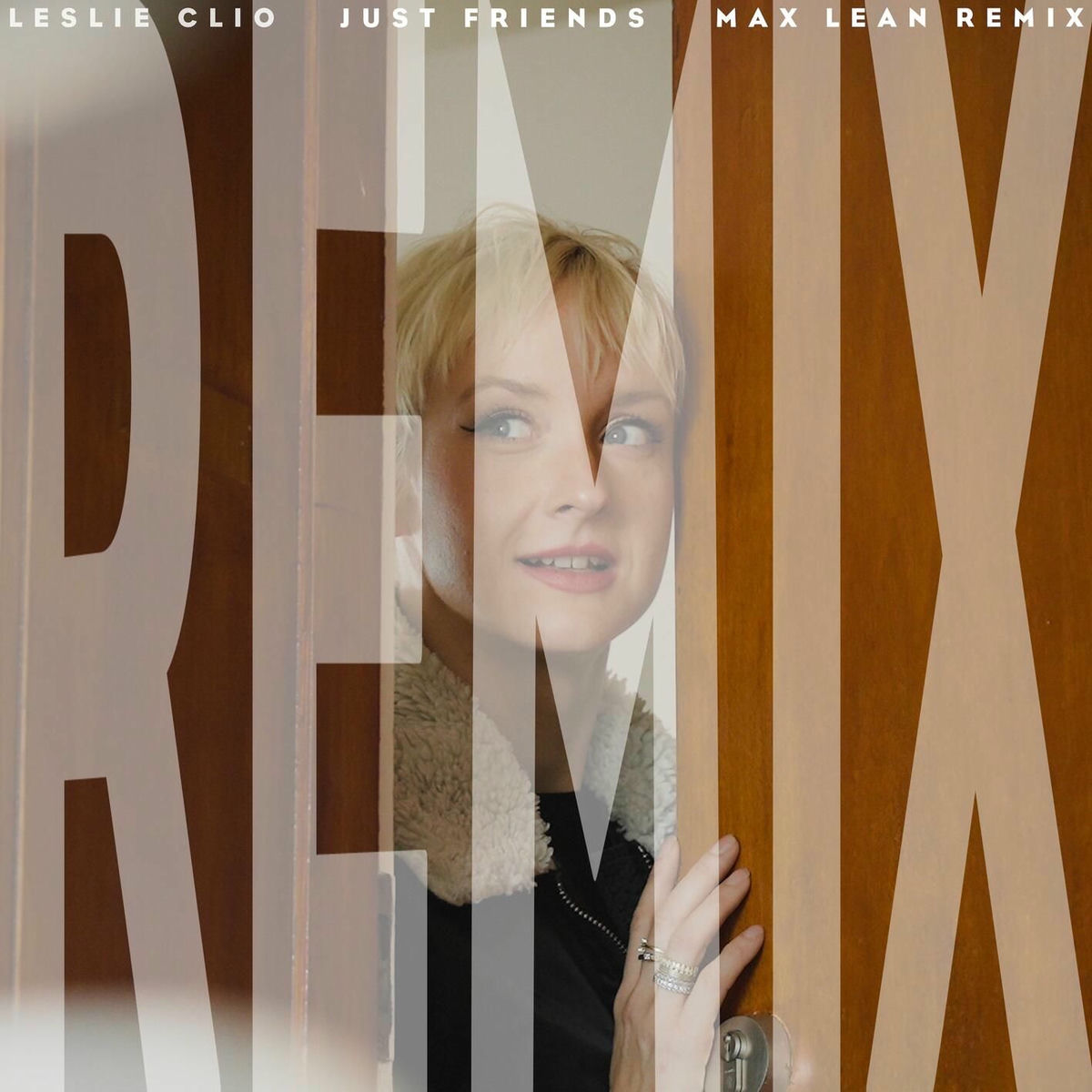 Album cover of Just Friends (Max Lean Remix)