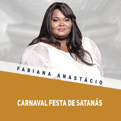 Carnaval Festa de Satanás (Ao Vivo)