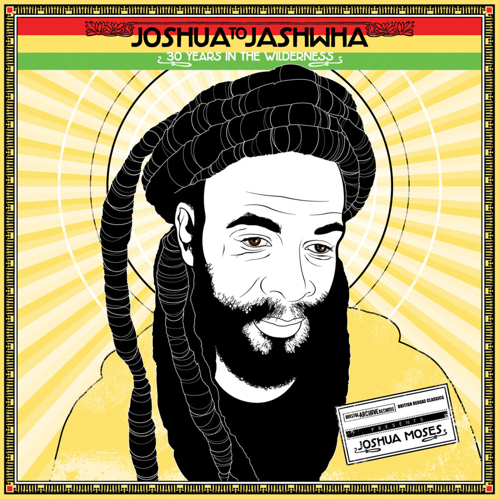 Picture of 'Joshua to Jashwha - 30 Years In The Wilderness' (British Reggae Unreleased Classics)