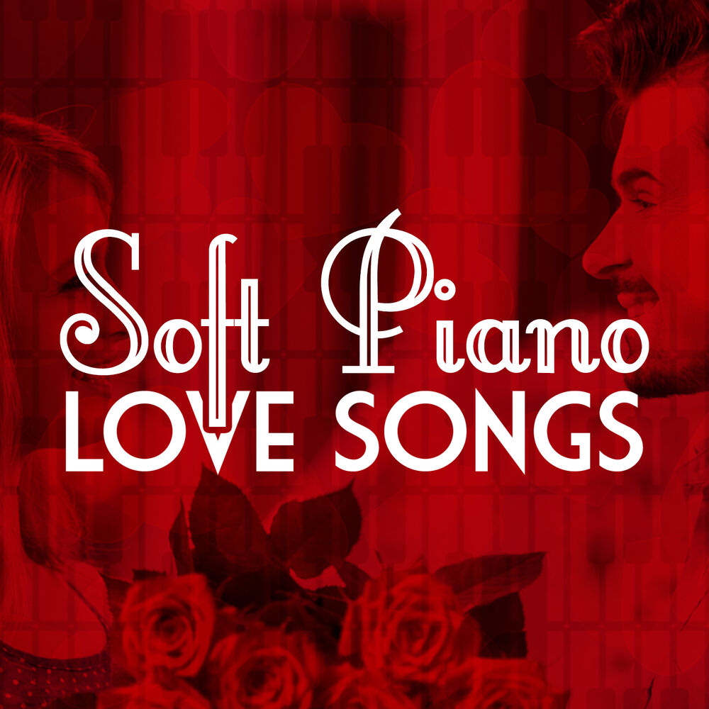 Picture of Soft Piano Love Songs