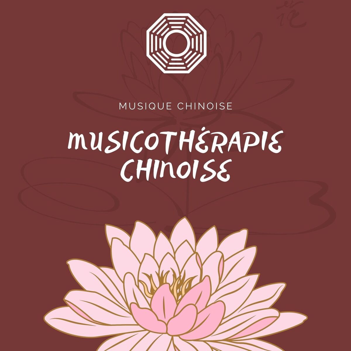 Album cover of Musicothérapie chinoise