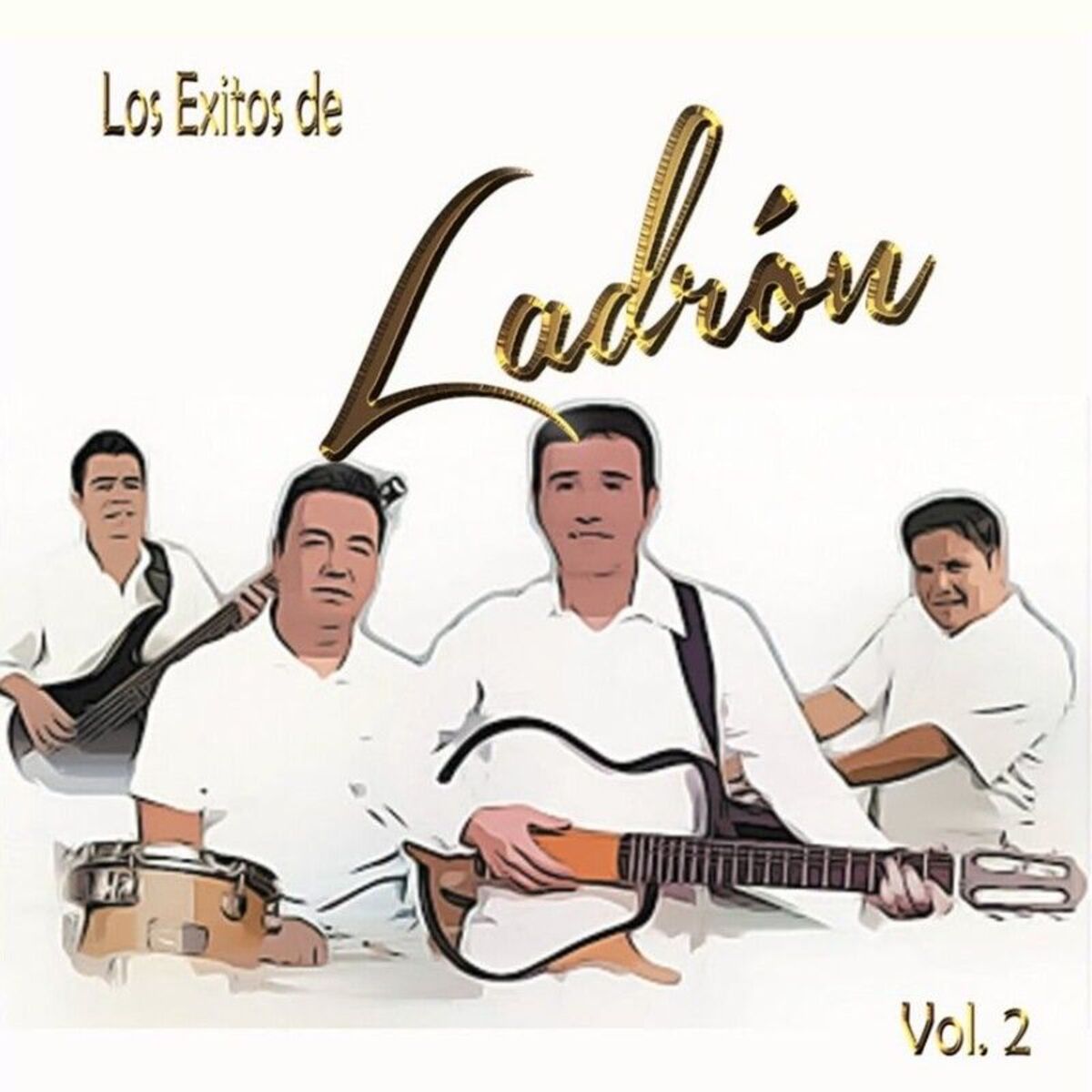 Album cover of Los Exitos de Ladrón, Vol. 2