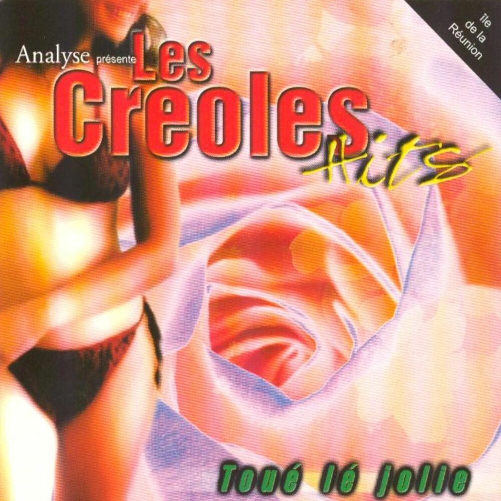 Picture of Les créoles Hits : Toué lé jolie