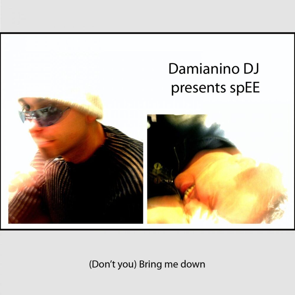 Picture of Don't You Bring Me Down (feat. Damianino DJ)