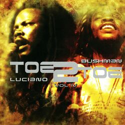 Cover of Toe 2 Toe - Luciano and Bushman