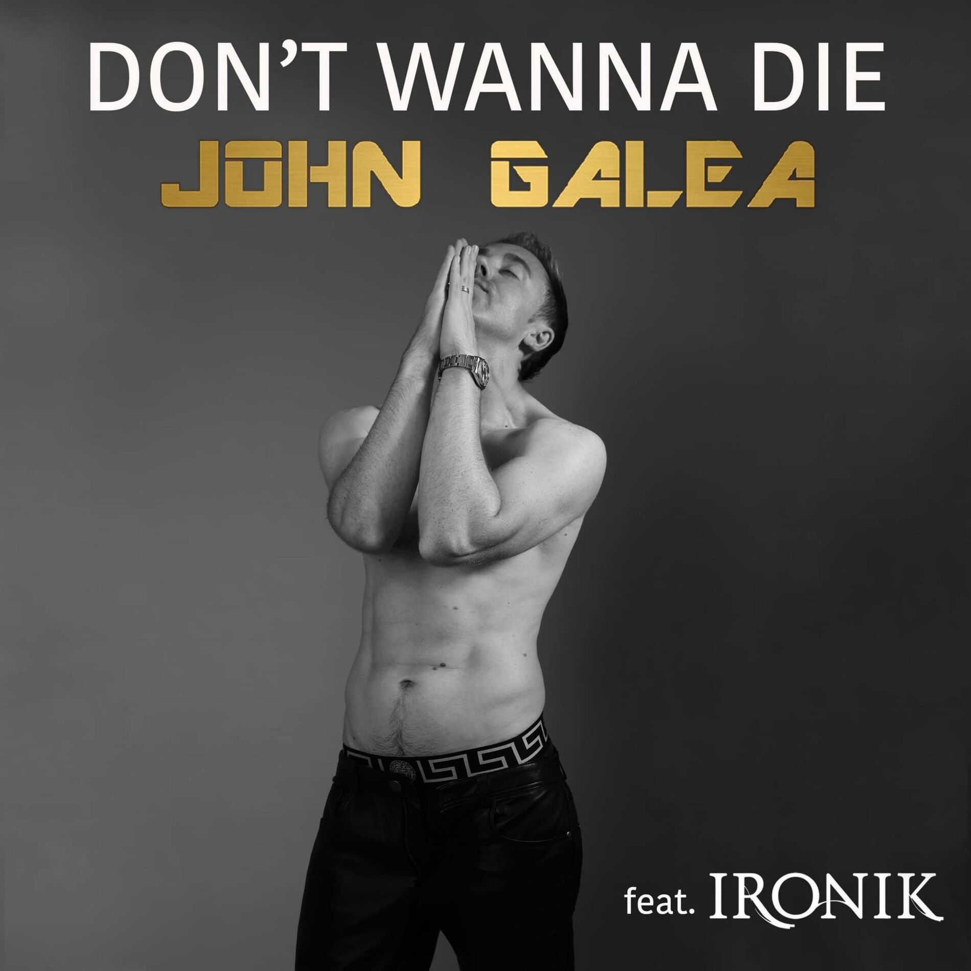 Album cover of Don't Wanna Die (feat. Ironik) [Radio Edit]