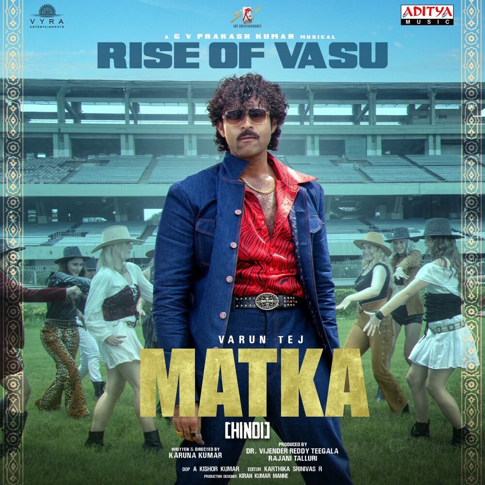 Picture of Rise Of Vasu (From "Matka - Hindi")