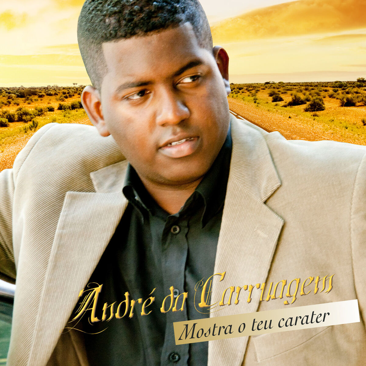 Album cover of Mostra o Teu Caráter