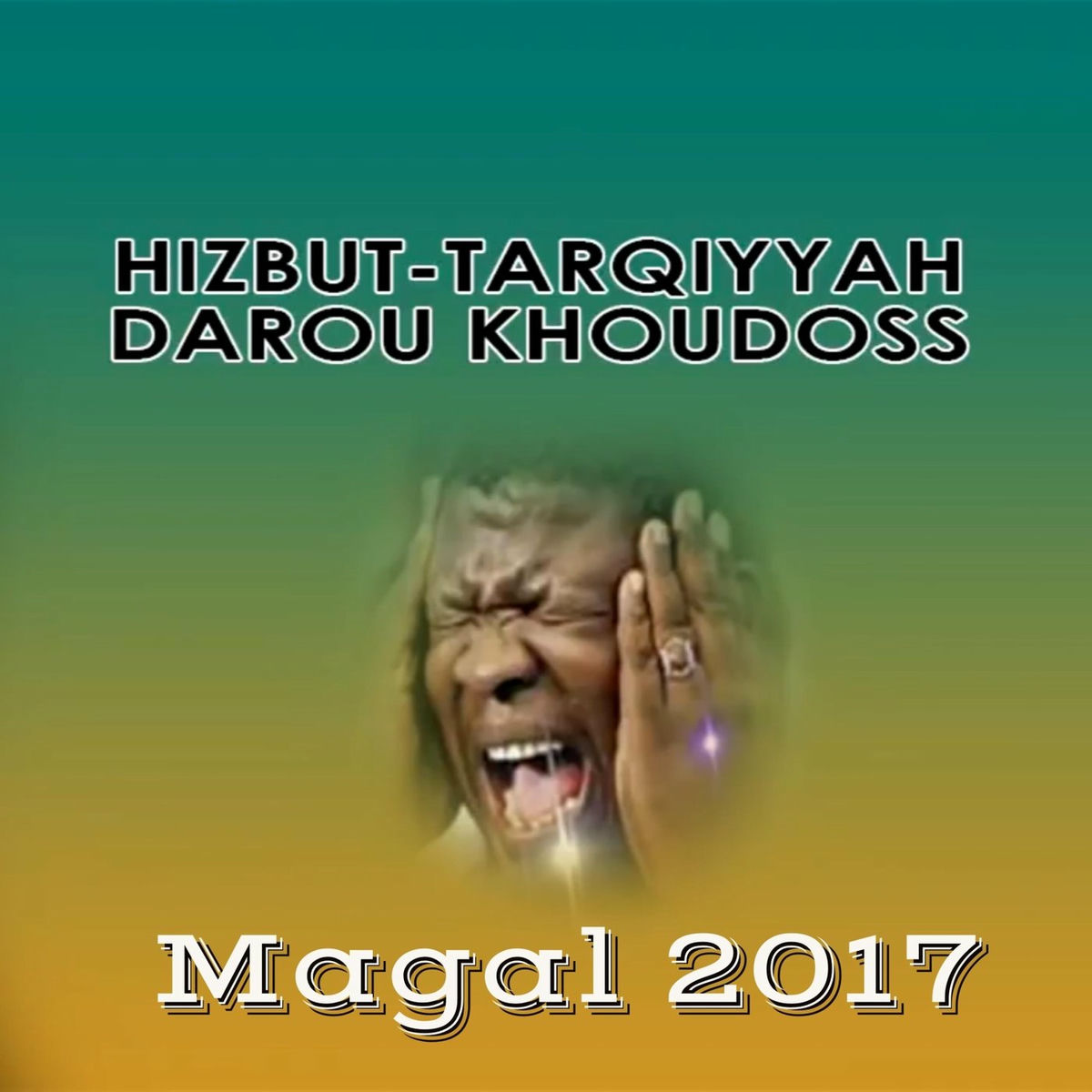 Album cover of Hizbut Tarqiyyah Darou Khoudoss (Magal)