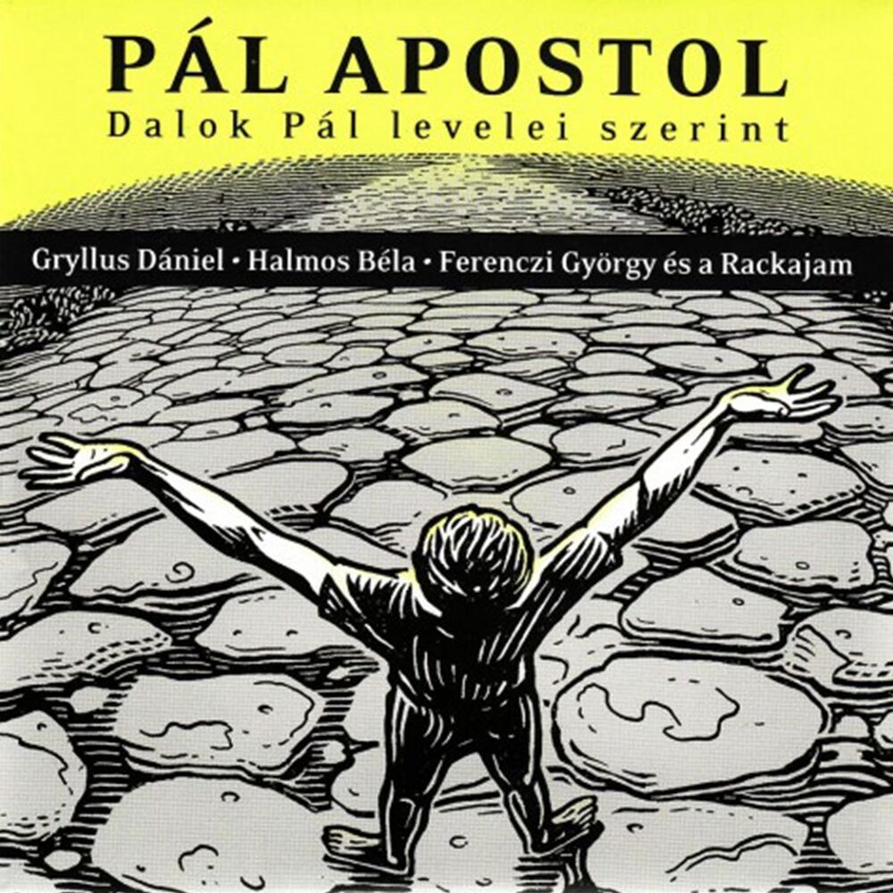 Picture of Pál Apostol (Utazás Téren, Időn És Hangokon Át)