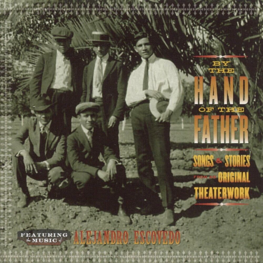 Picture of By the Hand of the Father (Songs & Stories From the Original Theaterwork)