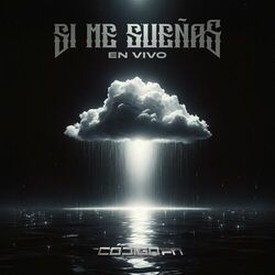 Cover of Si Me Sueñas (En Vivo)